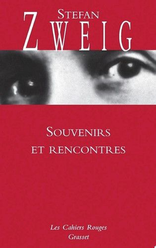Couverture de Souvenirs et rencontres par Stefan Zweig