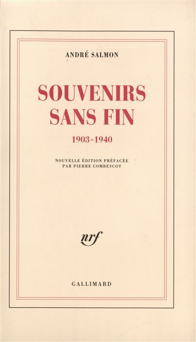 Souvenirs sans fin (1903-1940)