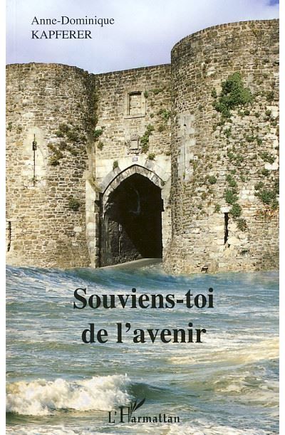 Souviens-toi de l'avenir