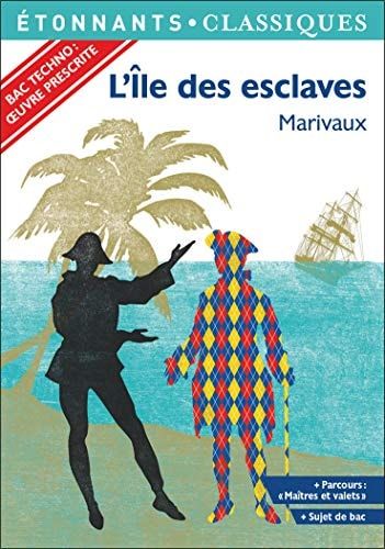 Spécial Bac 2021- L'Île des esclaves