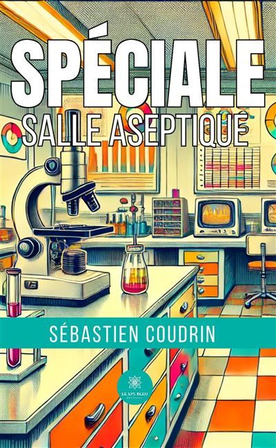 Spéciale salle aseptique