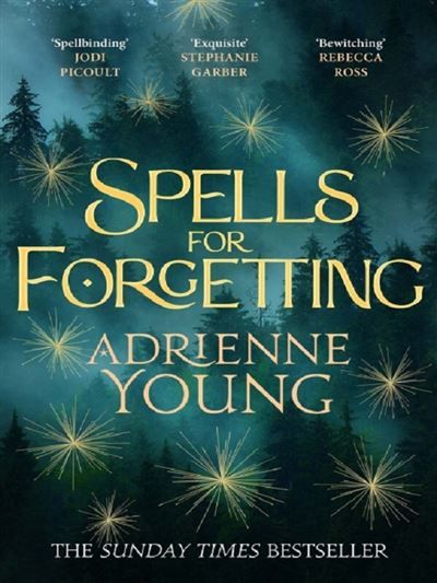 Couverture de Spells for Forgetting par Adrienne Young