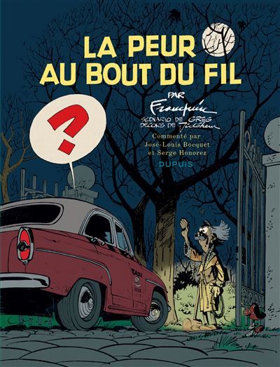 Spirou - édition commentée - La peur au bout du fil La peur au bout du fil Tome 1