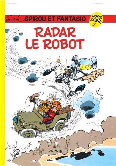 Spirou et Fantasio - Hors-série - Tome 2 - Radar le robot Hors-série Tome 2