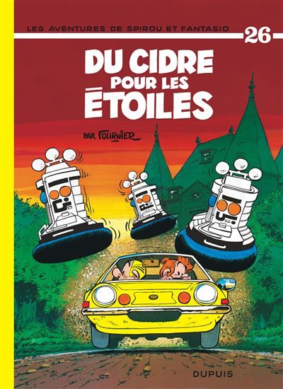 Spirou et Fantasio - Tome 26 - Du cidre pour les étoiles