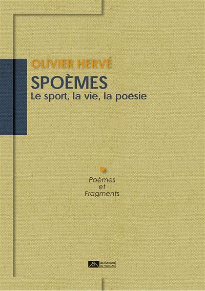 Spoèmes Le sport, la vie, la poésie