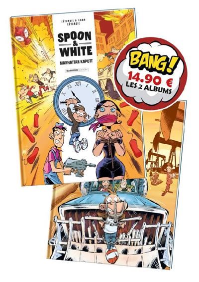 Spoon and White - pack tome 07 + tome 09 Manhattan Kaputt