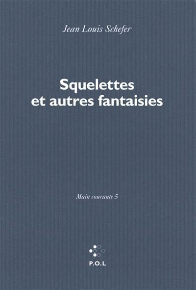 Squelettes et autres fantaisies Main courante 5