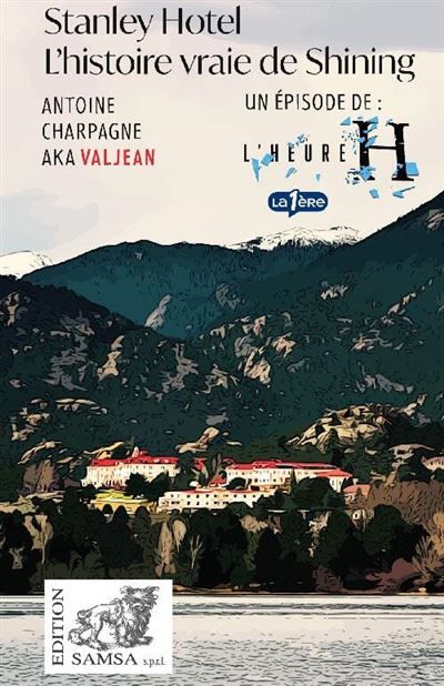 Stanley Hotel La vraie histoire de Shining