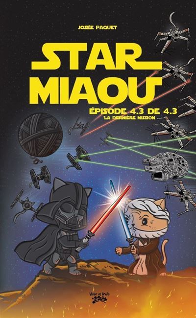 Star Miaou Épisode 4.3 de 4.3 - La dernière mission