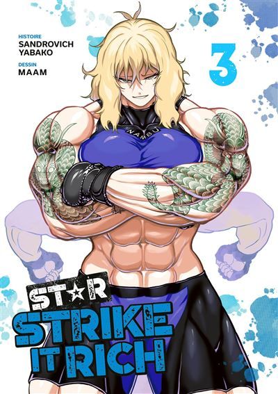 Star: Strike It Rich - Tome 03