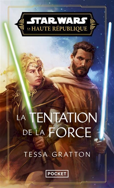 Star Wars Haute République - Tome 7 La tentation de la Force
