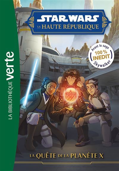 Star Wars La Haute République 05 - La quête de la Planète X