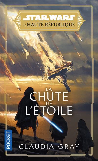 Star Wars : La Haute République - Phase I - La Chute de l'étoile - tome 03 - Tome 3 La Chute de l'étoile