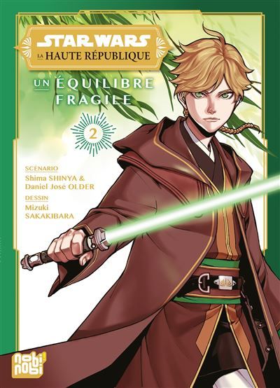 Star Wars - La Haute République - Un équilibre fragile T02 - Mizuki Sakakibara