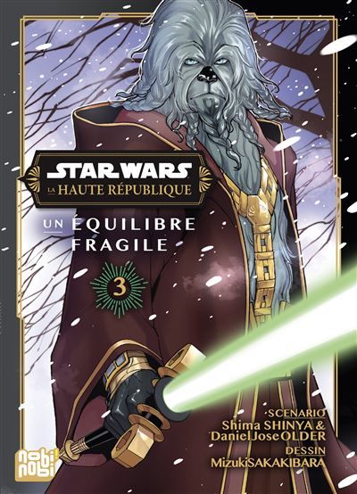Star Wars - La Haute République - Un équilibre fragile T03 - Mizuki Sakakibara