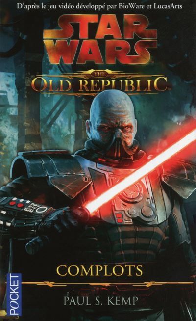 Star Wars - numero 110 The old républic - tome 2 Complots The old republic