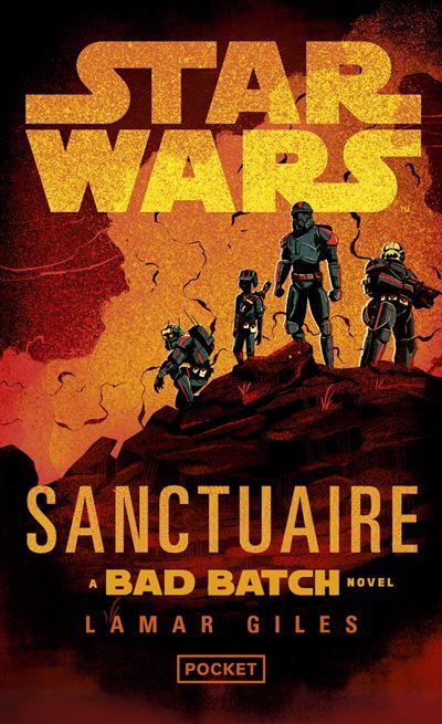 Couverture de Star Wars : Sanctuary : A Bad Batch novel par Lamar Giles