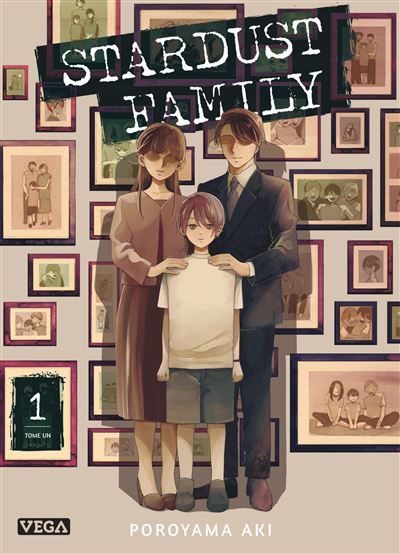 Stardust Family  - Tome 1