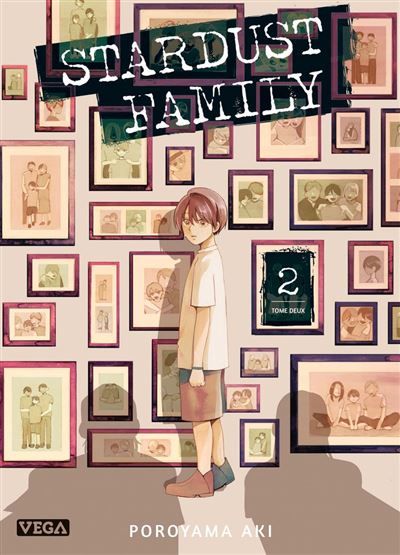 Stardust Family - Tome 2 - Aki Poroyama - VEGA