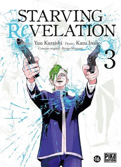 Starving Revelation T03 - Kazu Inabe