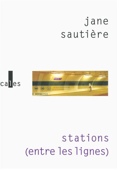 Stations (entre les lignes) Entre les lignes