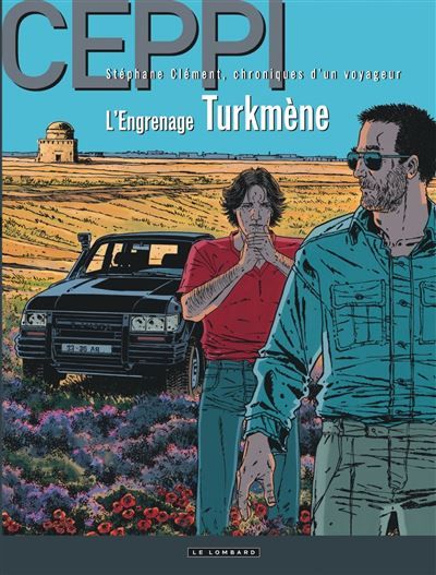 Stéphane Clément - Tome 12 - L'Engrenage turkmène