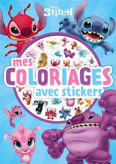 STITCH - Mes Coloriages avec stickers - Stitch et aliens - Disney
