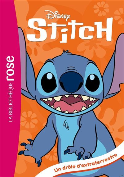 Stitch !, Tome 01 - Un drôle d'extraterrestre