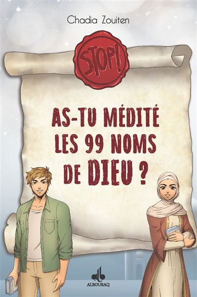 STOP ! AS-TU MéDITé LES 99 NOM
