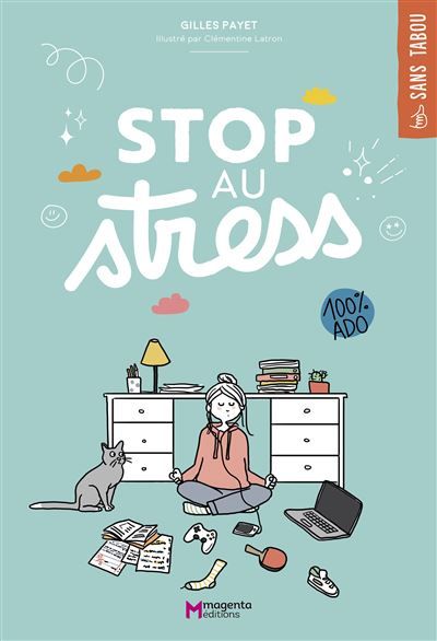 Stop au stress - Clémentine Latron