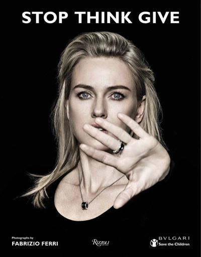 Stop, think, give - fr/ang/it Bulgari and save the children