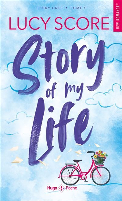 Story of my life - Version française Série Story Lake Tome 1