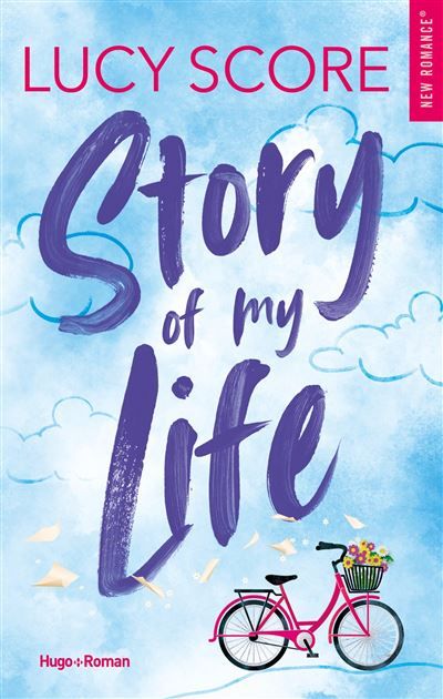 Story of my life - Version française Série Story Lake - Tome 1