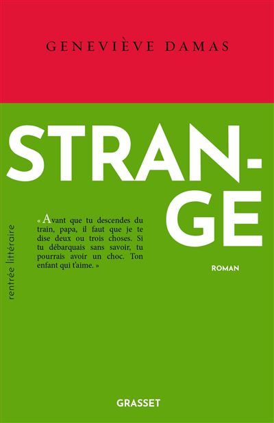Strange Roman, collection Le Courage, dirigée par Charles Dantzig