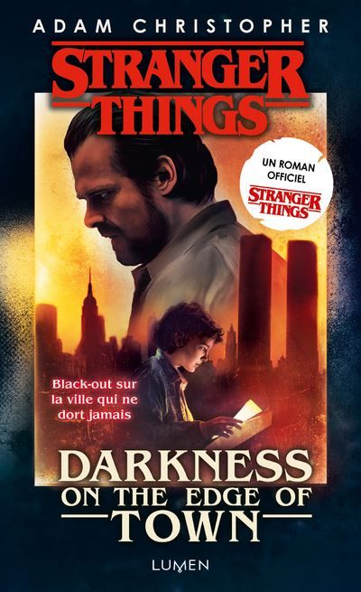 Stranger Things - Darkness on the Edge of Town - Version poche