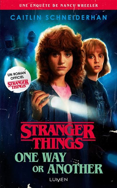 Stranger Things - Tome 4 One Way or Another