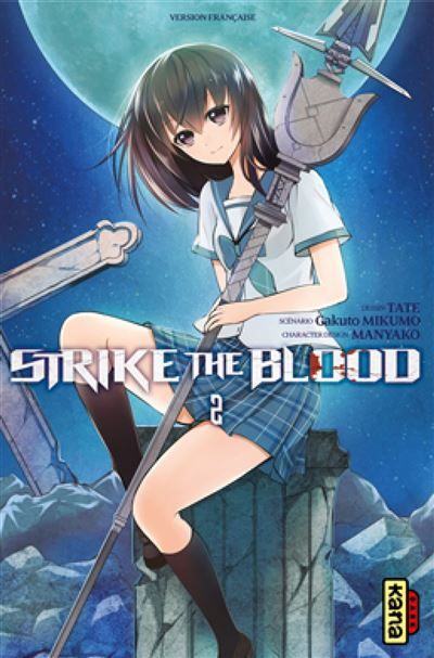 Strike the Blood - Tome 2