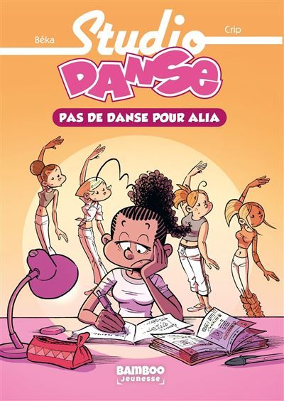 Studio Danse - Poche - tome 02 Pas de danse pour Alia
