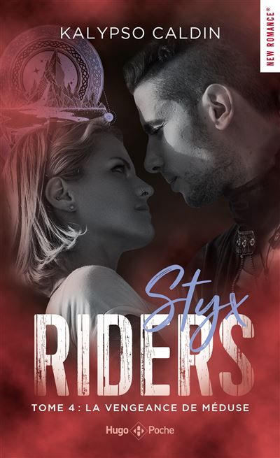 Styx riders - Tome 04 La Vengeance de Méduse