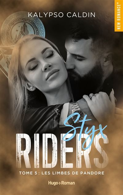 Styx riders - Tome 05 Les limbes de Pandore