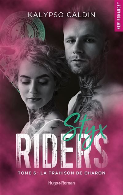 Styx riders - Tome 06 La trahison de Charon