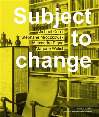 Subject to Change Edition bilingue français-anglais