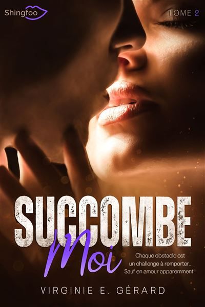 Succomber malgré moi Tome 2