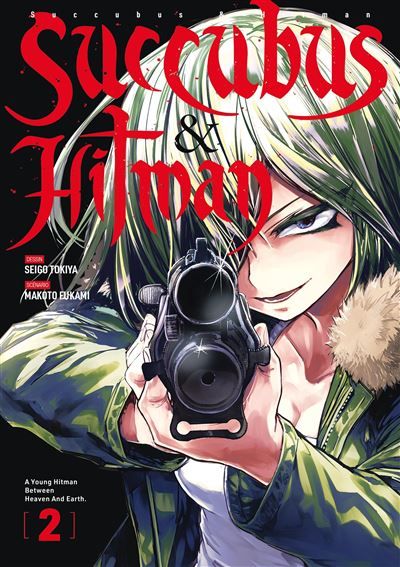 Succubus & Hitman - Tome 02