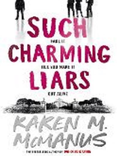 Such charming liars