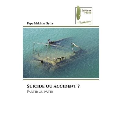 Suicide ou accident ? Partir ou pâtir