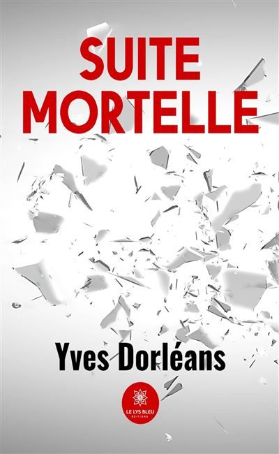 Suite mortelle