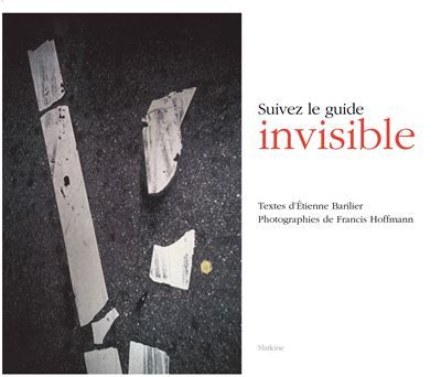 Suivez le guide invisible
