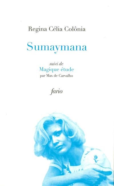 Sumaymana Edition français-brésilien